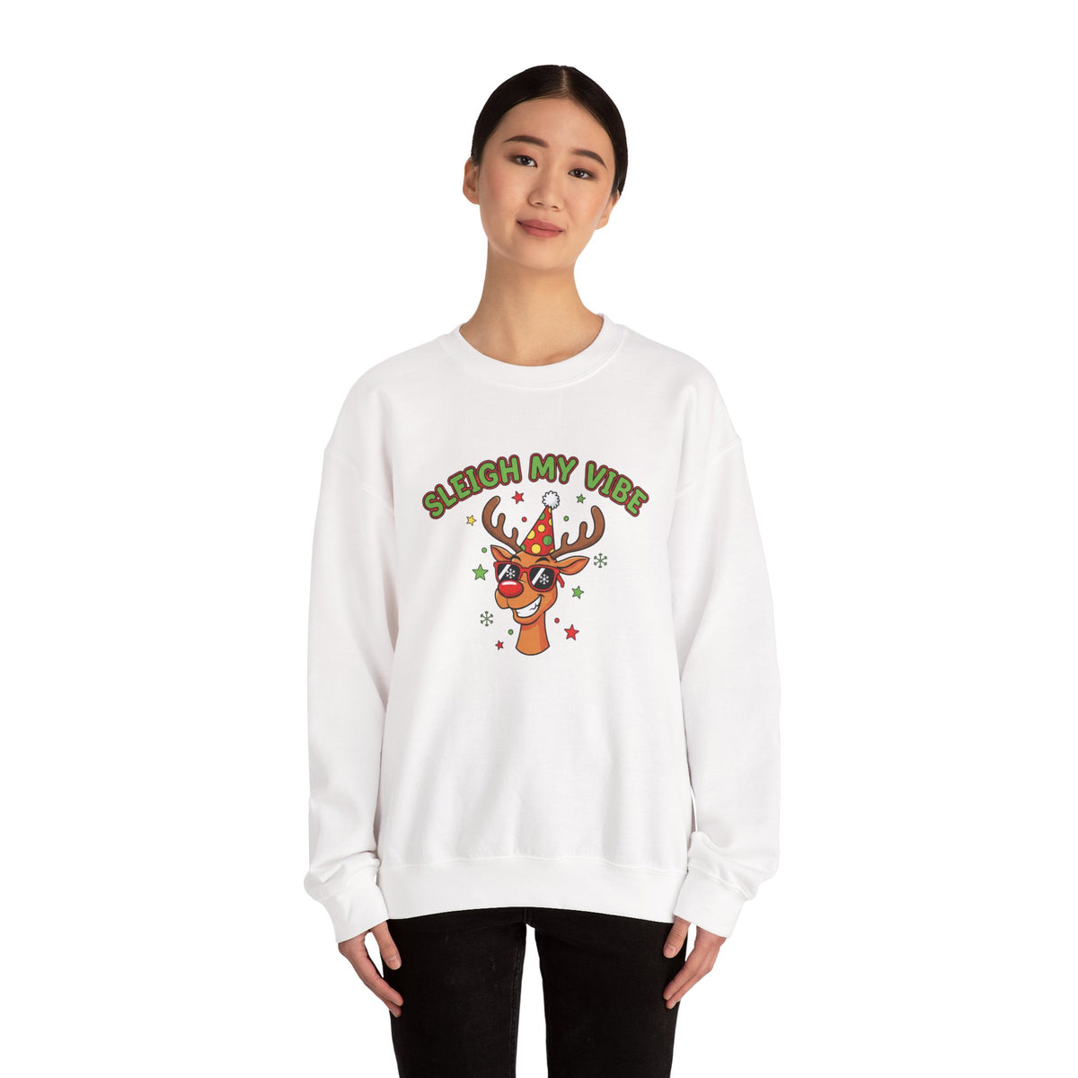 Sleigh My Vibe Reindeer Sweatshirt | ugly Christmas sweater, novelty holiday sweatshirt