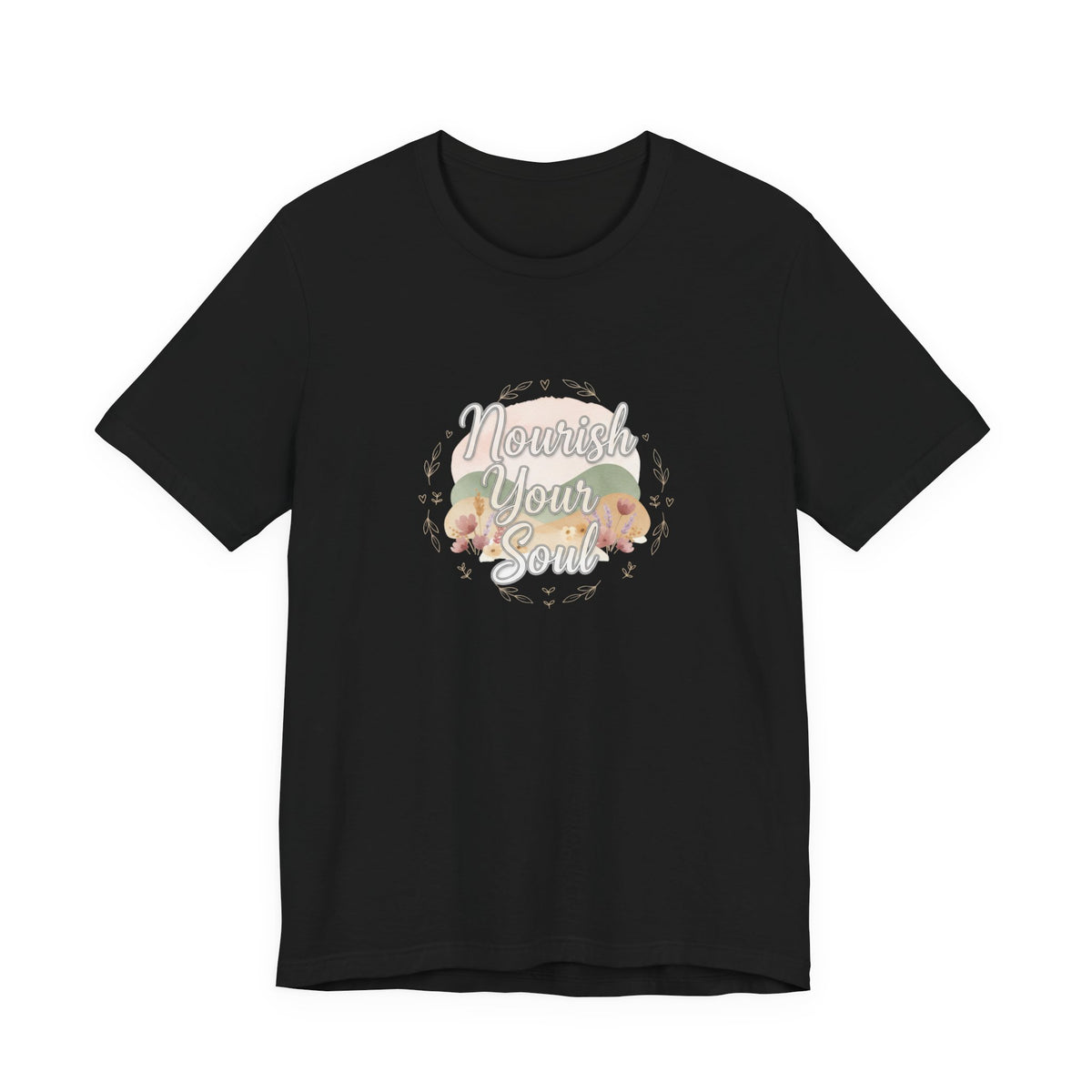 Nourish Your Soul Tee | wellness affirmation, mindfulness self-care