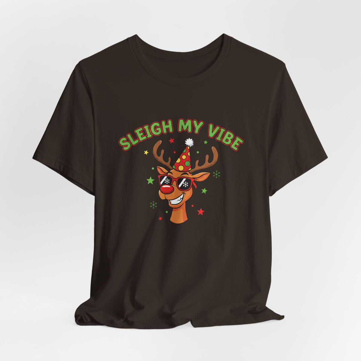 Sleigh My Vibe Reindeer Tee | ugly Christmas sweater party, festive gag tee