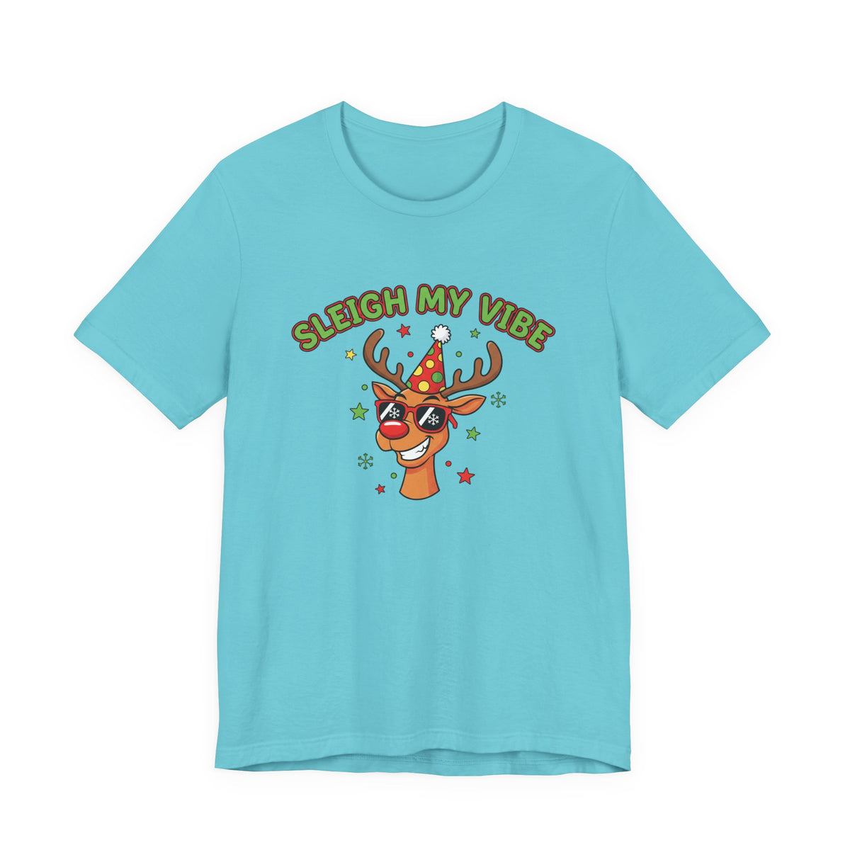 Sleigh My Vibe Reindeer Tee | ugly Christmas sweater party, festive gag tee