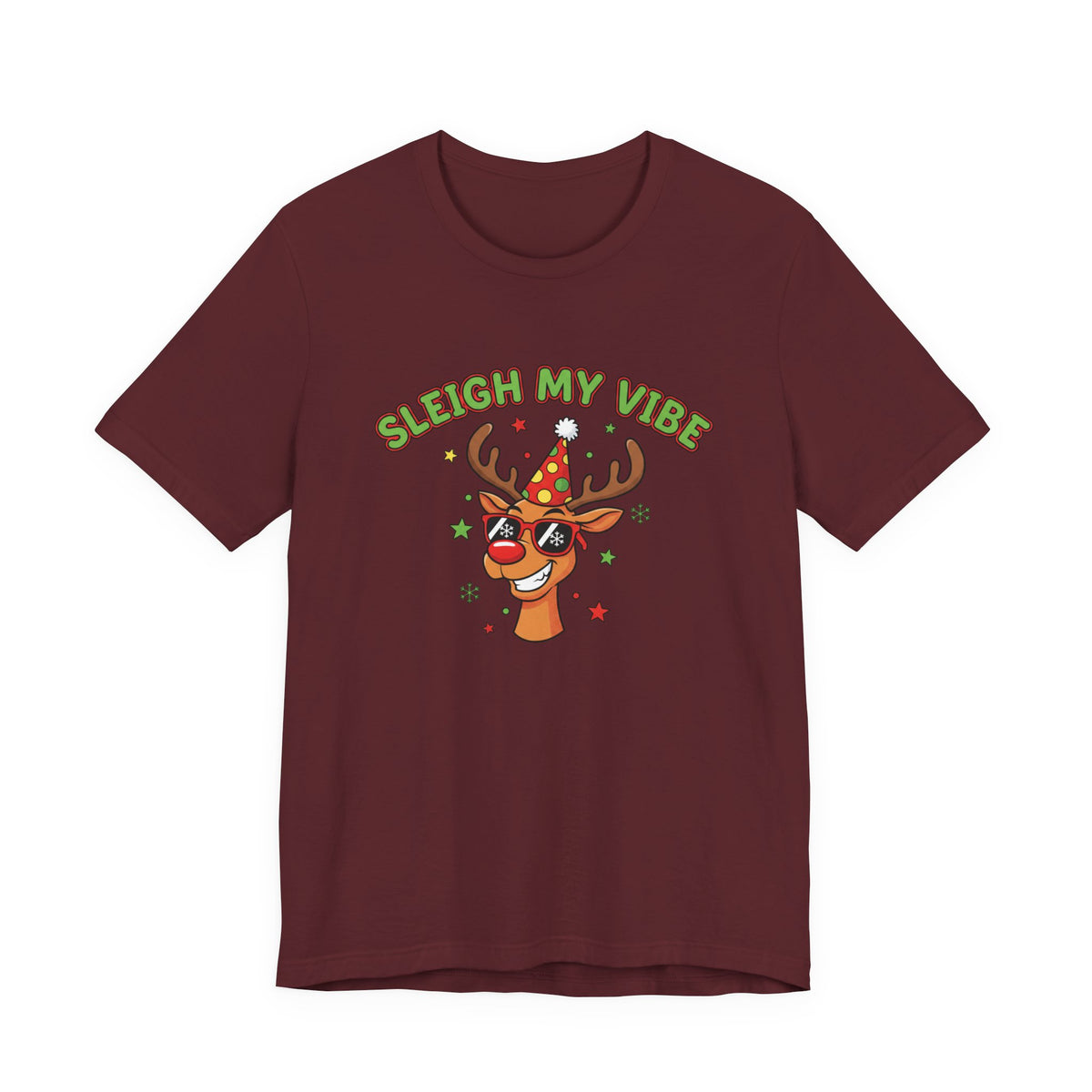 Sleigh My Vibe Reindeer Tee | ugly Christmas sweater party, festive gag tee