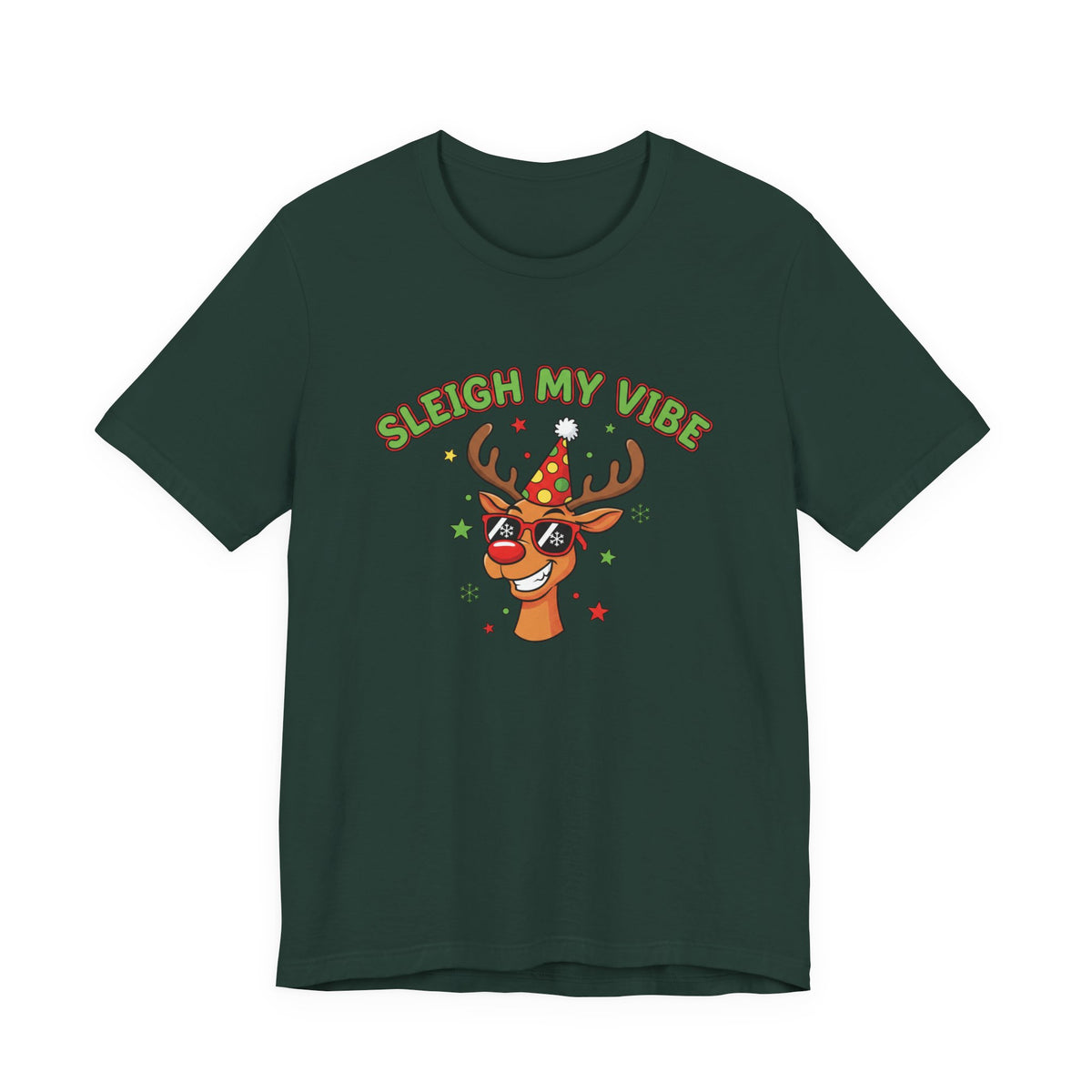 Sleigh My Vibe Reindeer Tee | ugly Christmas sweater party, festive gag tee