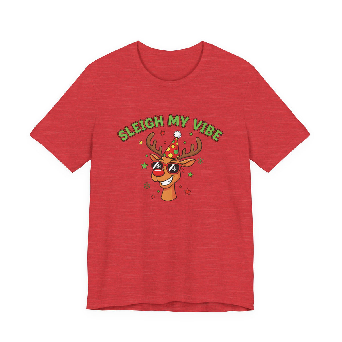 Sleigh My Vibe Reindeer Tee | ugly Christmas sweater party, festive gag tee