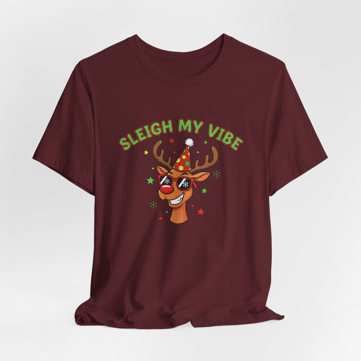 Sleigh My Vibe Reindeer Tee | ugly Christmas sweater party, festive gag tee