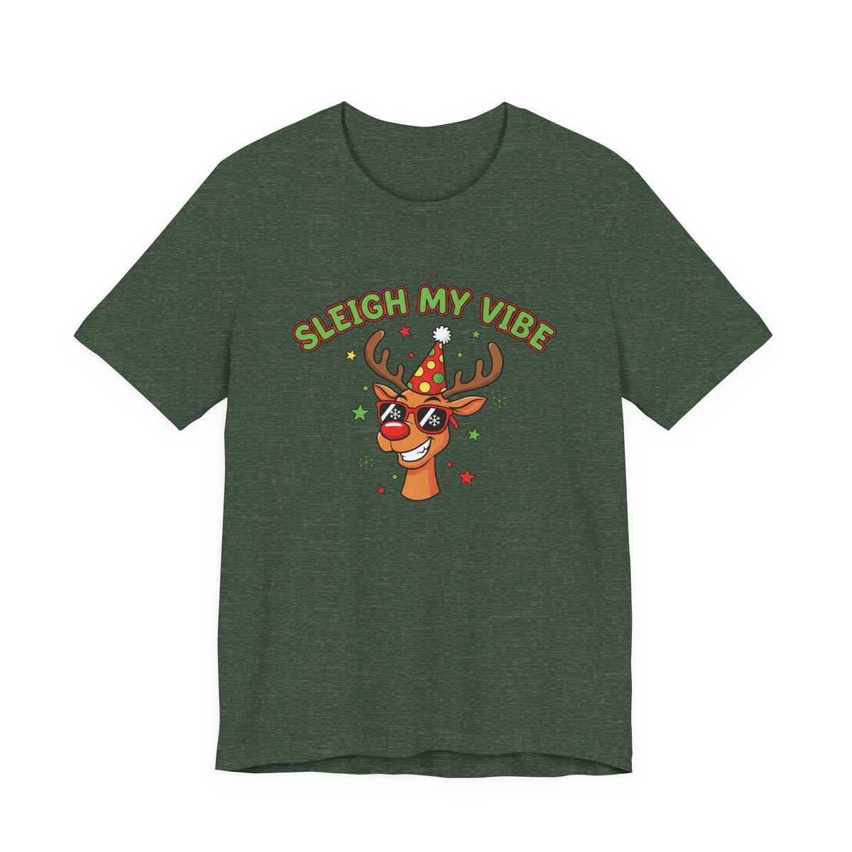 Sleigh My Vibe Reindeer Tee | ugly Christmas sweater party, festive gag tee