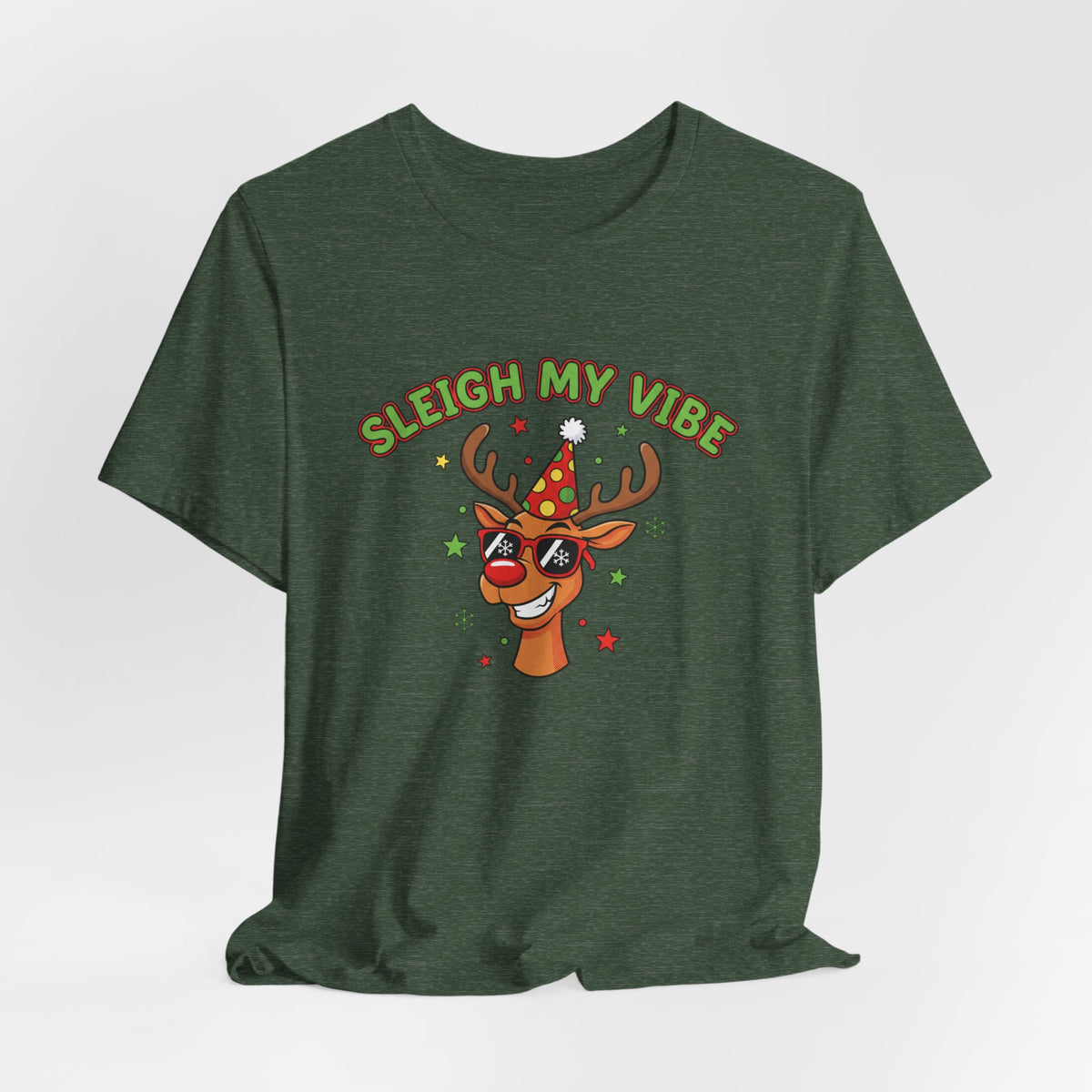 Sleigh My Vibe Reindeer Tee | ugly Christmas sweater party, festive gag tee