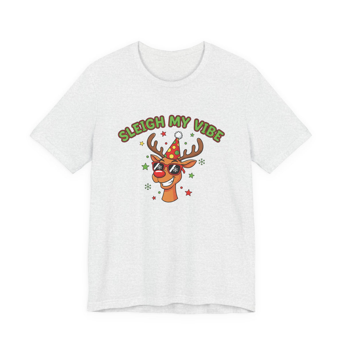 Sleigh My Vibe Reindeer Tee | ugly Christmas sweater party, festive gag tee