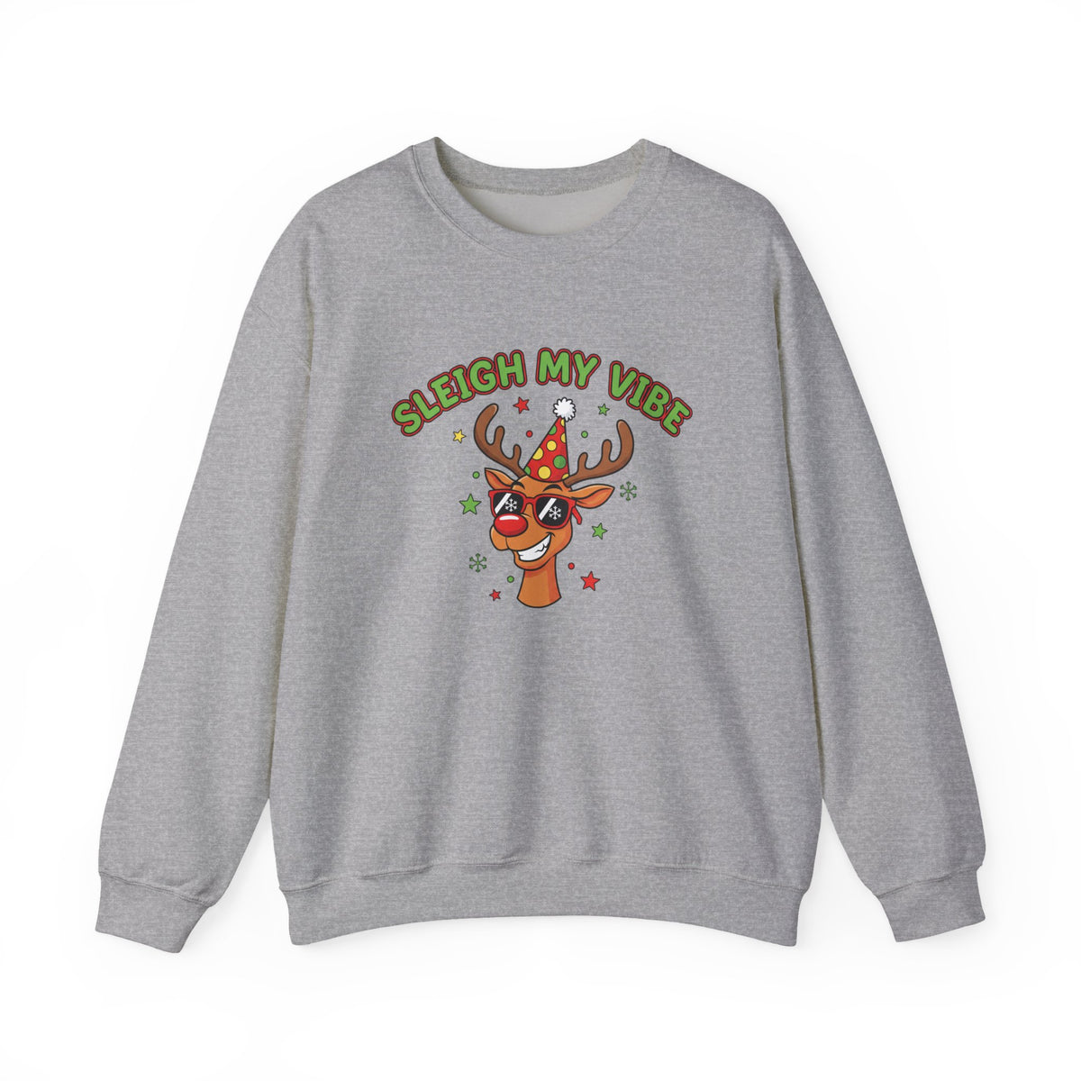 Sleigh My Vibe Reindeer Sweatshirt | ugly Christmas sweater, novelty holiday sweatshirt